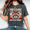 Raccoon Shirt, Funny Graphic Shirt, Keep It Classy, Raccoon Meme Shirt, Classy Shirt Hoodie, Sweatshirt | PureTeeCo.com