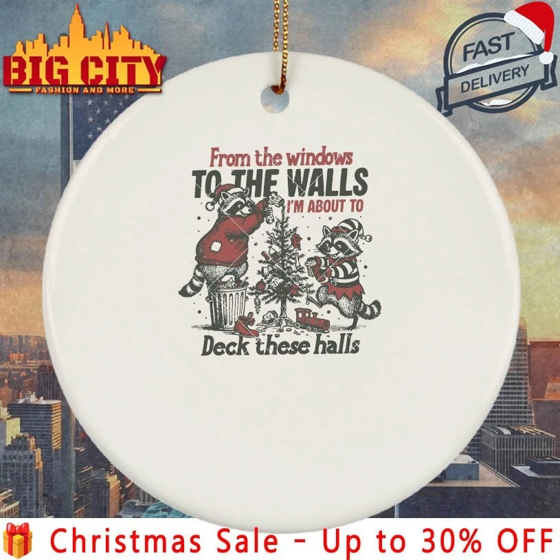 Racoons From The Windows To The Walls Deck These Halls shirt