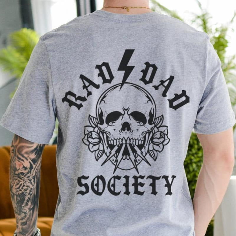 Rad Dad Society T-Shirt, Cool Dad Club, Dad Life Tee, First Fathers Day Present, Dad of Girl, Dad with boys, Gift For...