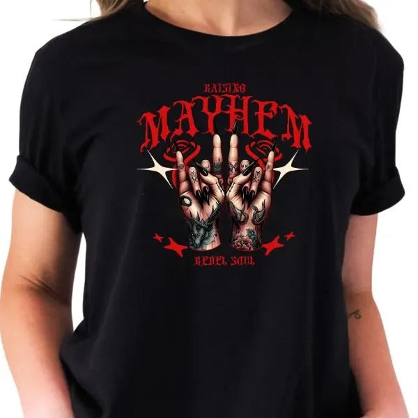 Raising Mayhem Rebel Soul T-Shirt