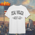 Real Women Aren’t Men 2025 text shirt