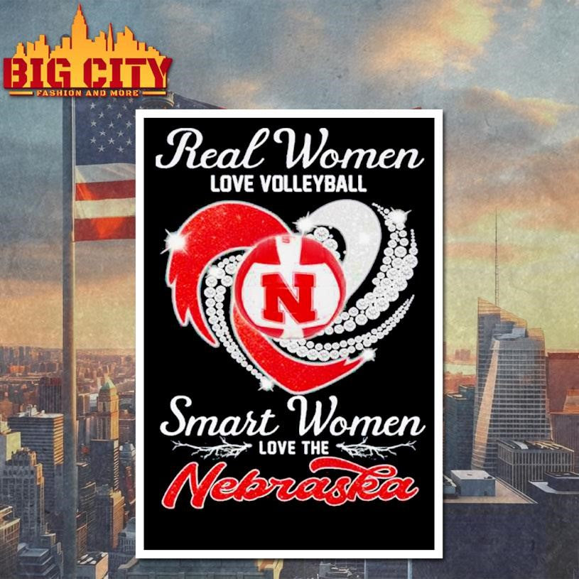 Real Women Love Volleyball Smart Women Love The Nebraska 2025 Shirt