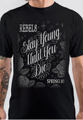 Rebel 8 Stay Young Until You Die Black T-Shirt Hoodie, Sweatshirt | PureTeeCo.com