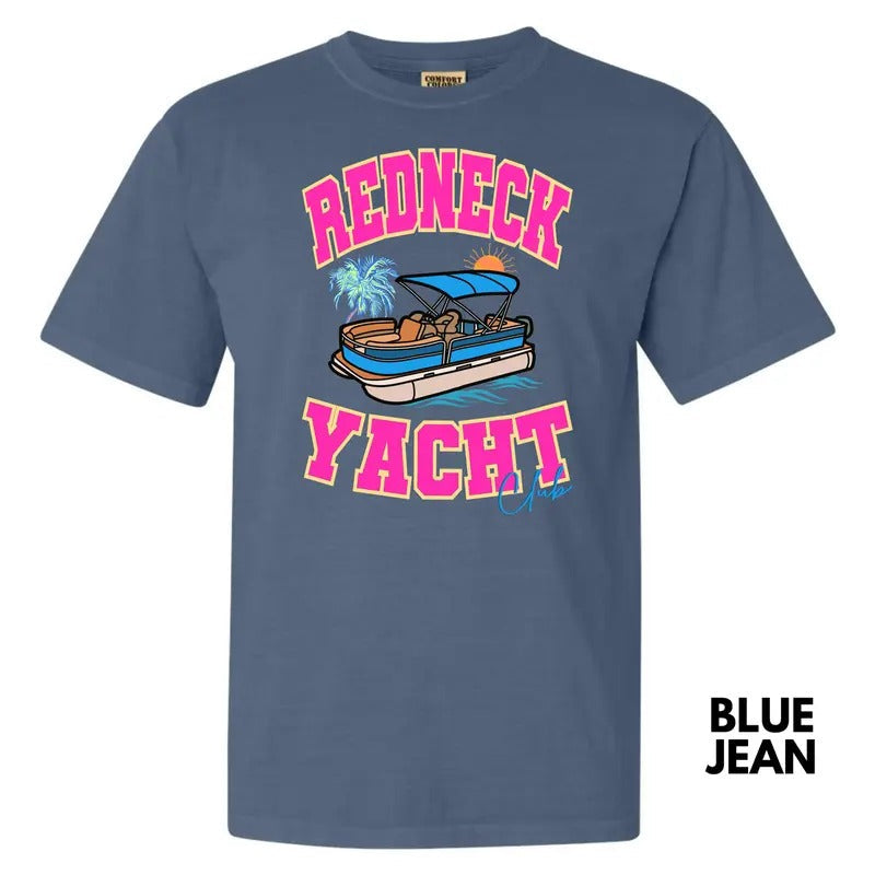 Redneck Yacht Club Comfort Colors T-Shirt 'NLB' Hoodie, Sweatshirt | PureTeeCo.com