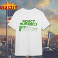 Reject Humanity Return To Frog Shirt