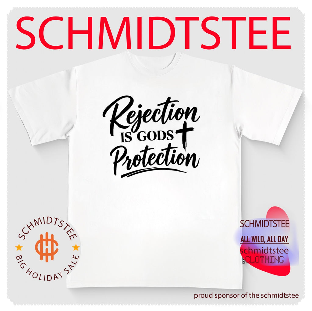 Rejection Is God’s Protection faith inspirational shirt