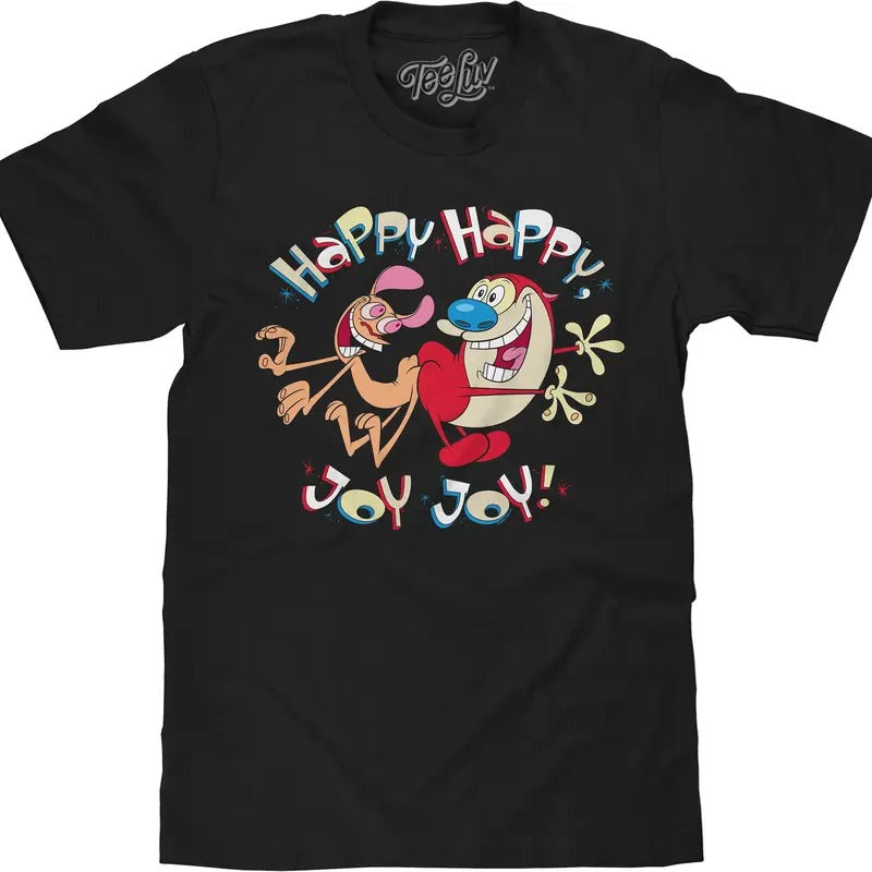 Ren and Stimpy Happy Happy Joy Joy T-Shirt - Black Hoodie, Sweatshirt | PureTeeCo.com