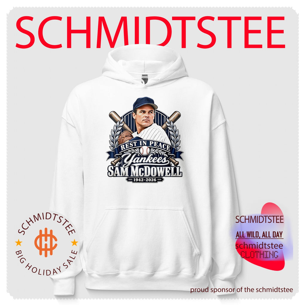Rest In Peace New York Yankees Sam McDowell 1942-2026 Shirt