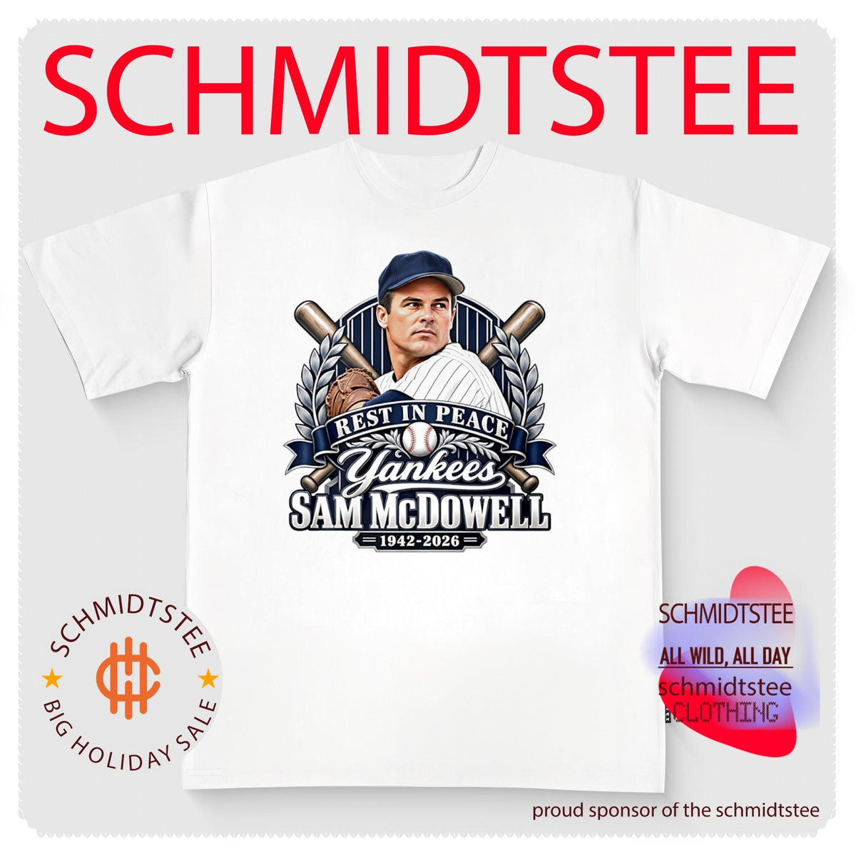 Rest In Peace New York Yankees Sam McDowell 1942-2026 Shirt