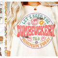Retro Dumbfuckery Png Sublimation Sarcastic Smile Face Funny Quotes Sayings Sassy Girl Bad Bitch Mom Shirt Design...