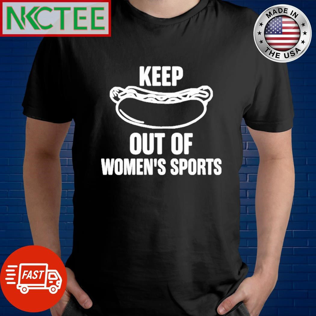 Riley Gaines Wearing Keep Hot-Dogs Out Of Women’s Sports Shirt