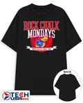 Rock Chalk Mondays Kansas Jayhawks Basketball undefeated since 2001 shirt