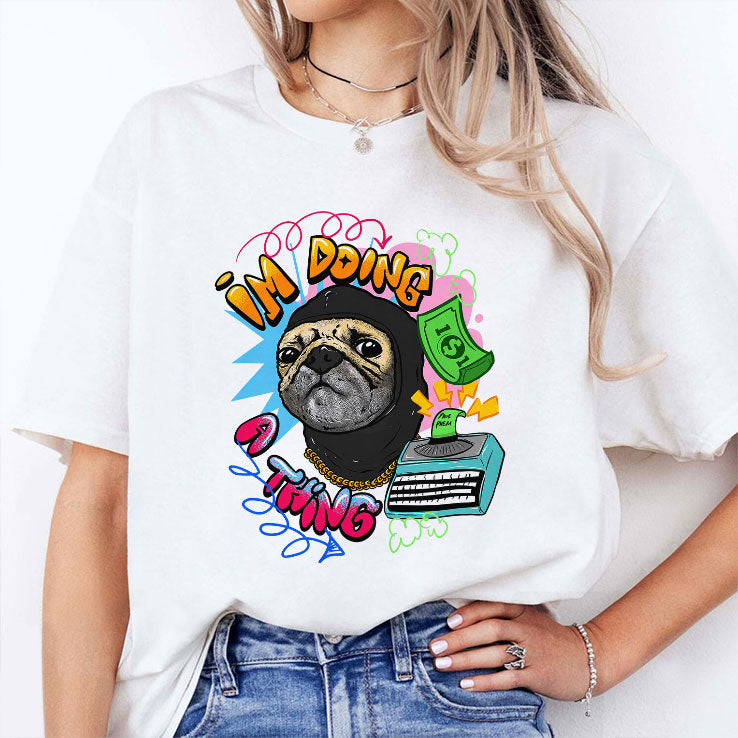 Roodabeguh Im Doing A Thing T Shirt