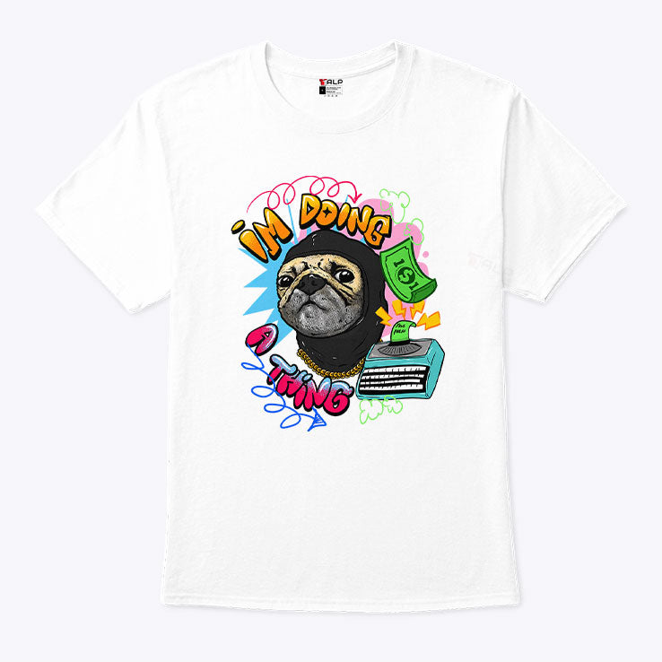 Roodabeguh Im Doing A Thing T Shirt