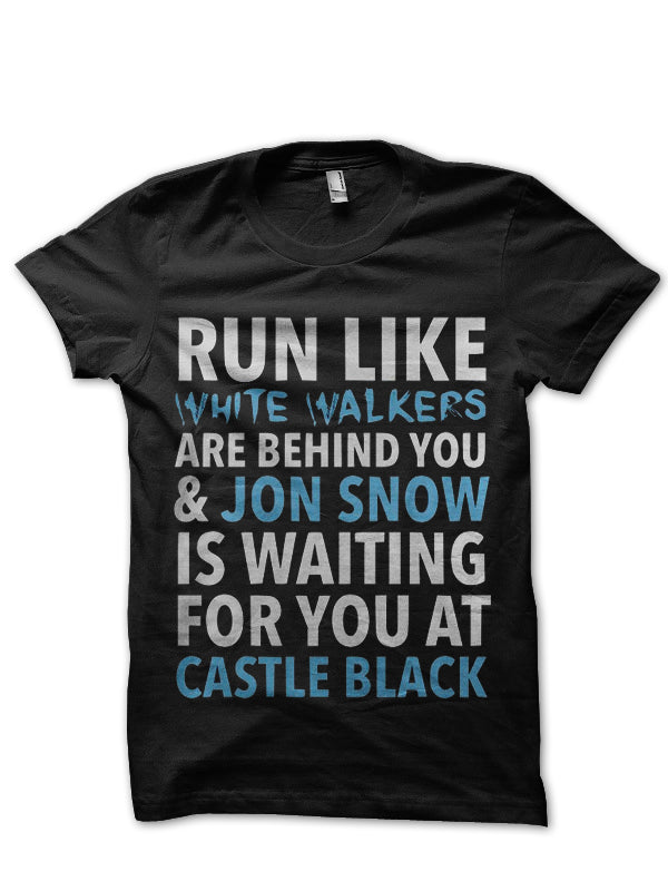 Run Like White Walker Chasing You Black T-Shirt Hoodie, Sweatshirt | PureTeeCo.com