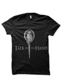 Talk To Hand Black Tee Hoodie, Sweatshirt | PureTeeCo.com