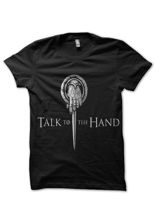 Talk To Hand Black Tee Hoodie, Sweatshirt | PureTeeCo.com