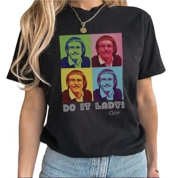 [Sale up to 30%] Do It Lady Chit Colorful Graphic Tee Pop Art Unisex Shirt Casual T-Shirt Unique Gift For Her Fun Retro...