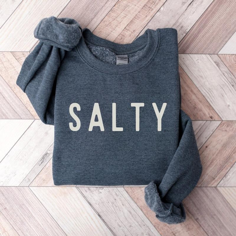 Salty Sweatshirt, Salty Beach Crewneck, Beach Lover Shirt, Beachy Sweatshirt, Summer Vacation, Stay Salty Shirt, Funny...