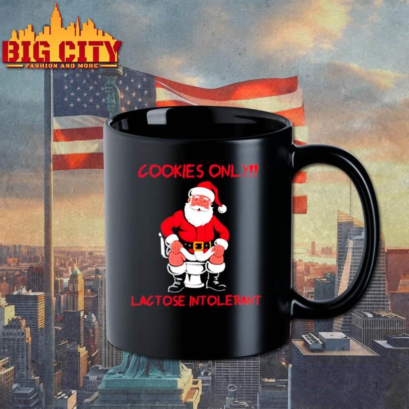 Santa Claus Poops cookies only lactose intolerant shirt