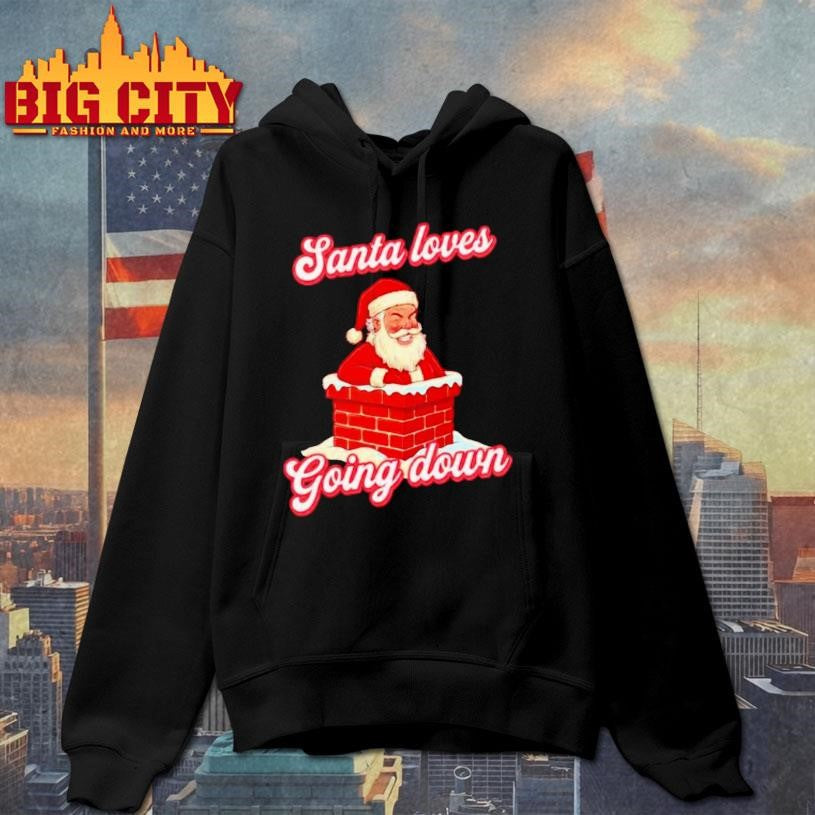 Santa Loves Going Down Funny Christmas Ornaments Shirt