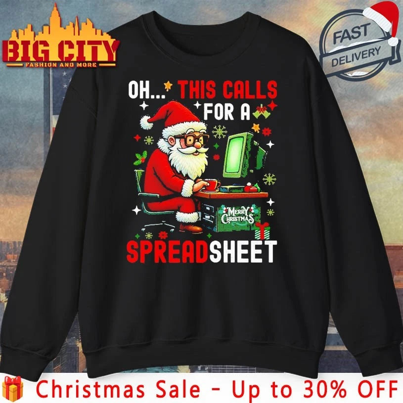 Santa Ooh This Calls For A Spreadsheet shirt