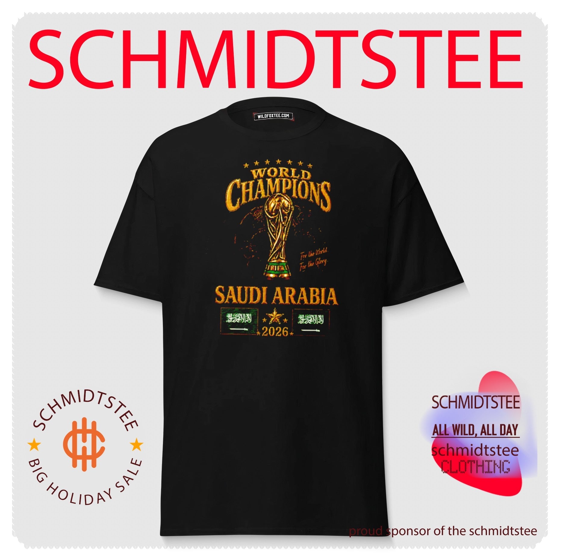 Saudi Arabia 2026 World Champions For The World For The Glory shirt