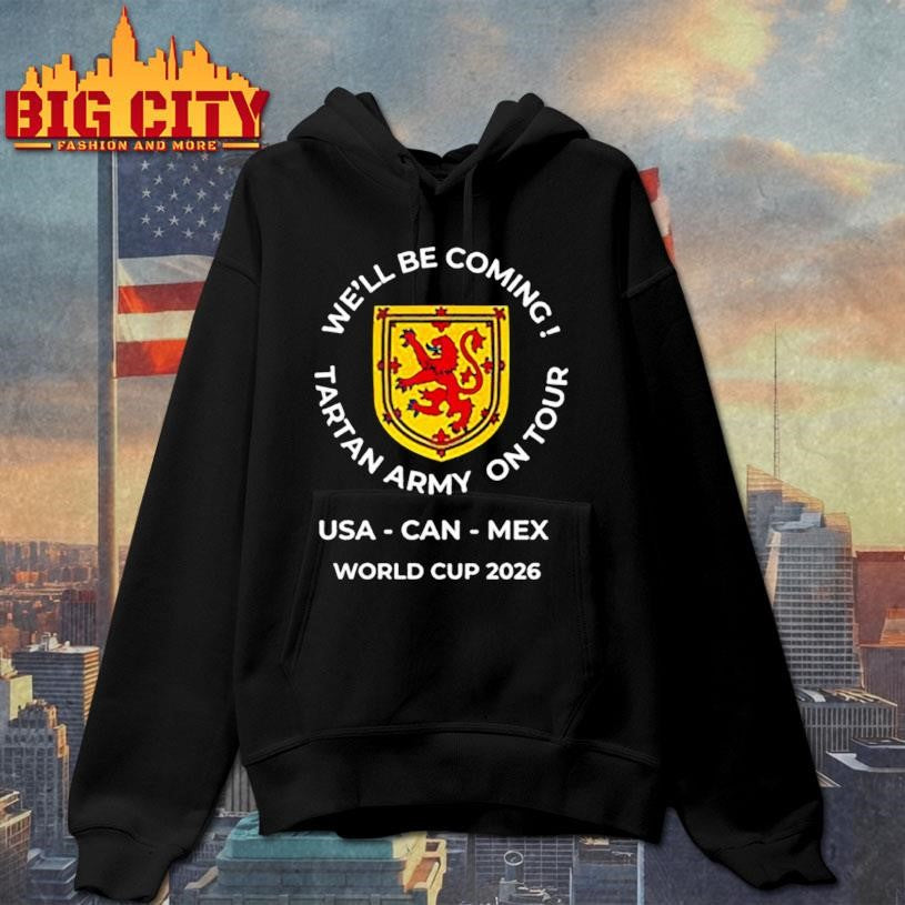 Scottish Football We’ll be coming Tartan Army on tour World Cup 2026 shirt