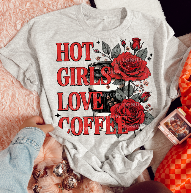 HOT GIRLS LOVE COFFEE TEE Hoodie, Sweatshirt | PureTeeCo.com (Image 1)