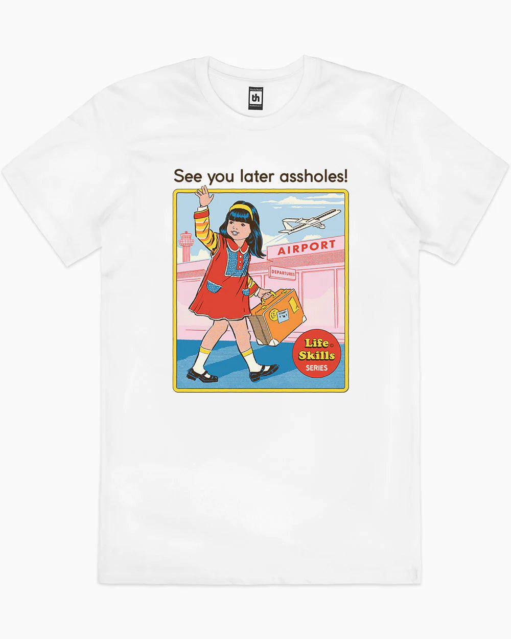 See You Later Assholes T-Shirt Hoodie, Sweatshirt | PureTeeCo.com