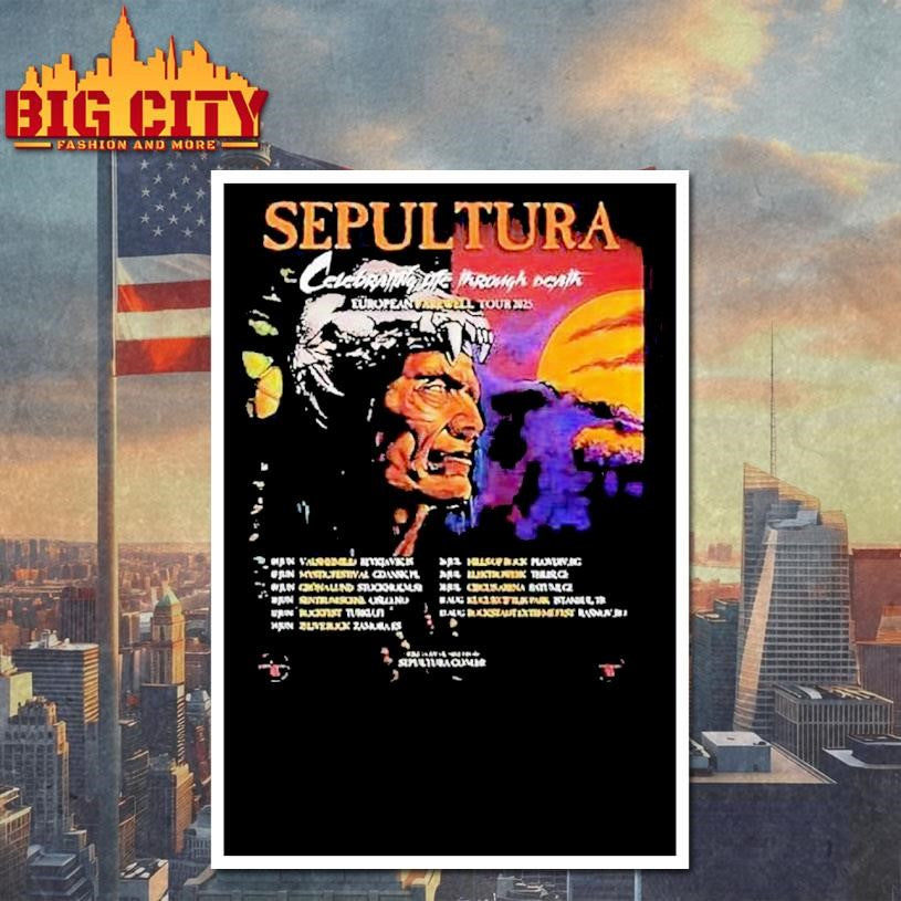 Sepultura Celebrating Life Through Death European Farewell Tour 2025 Shirt