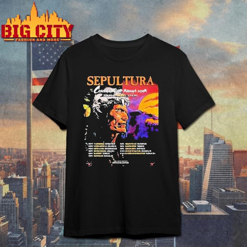 Sepultura Celebrating Life Through Death European Farewell Tour 2025 Shirt