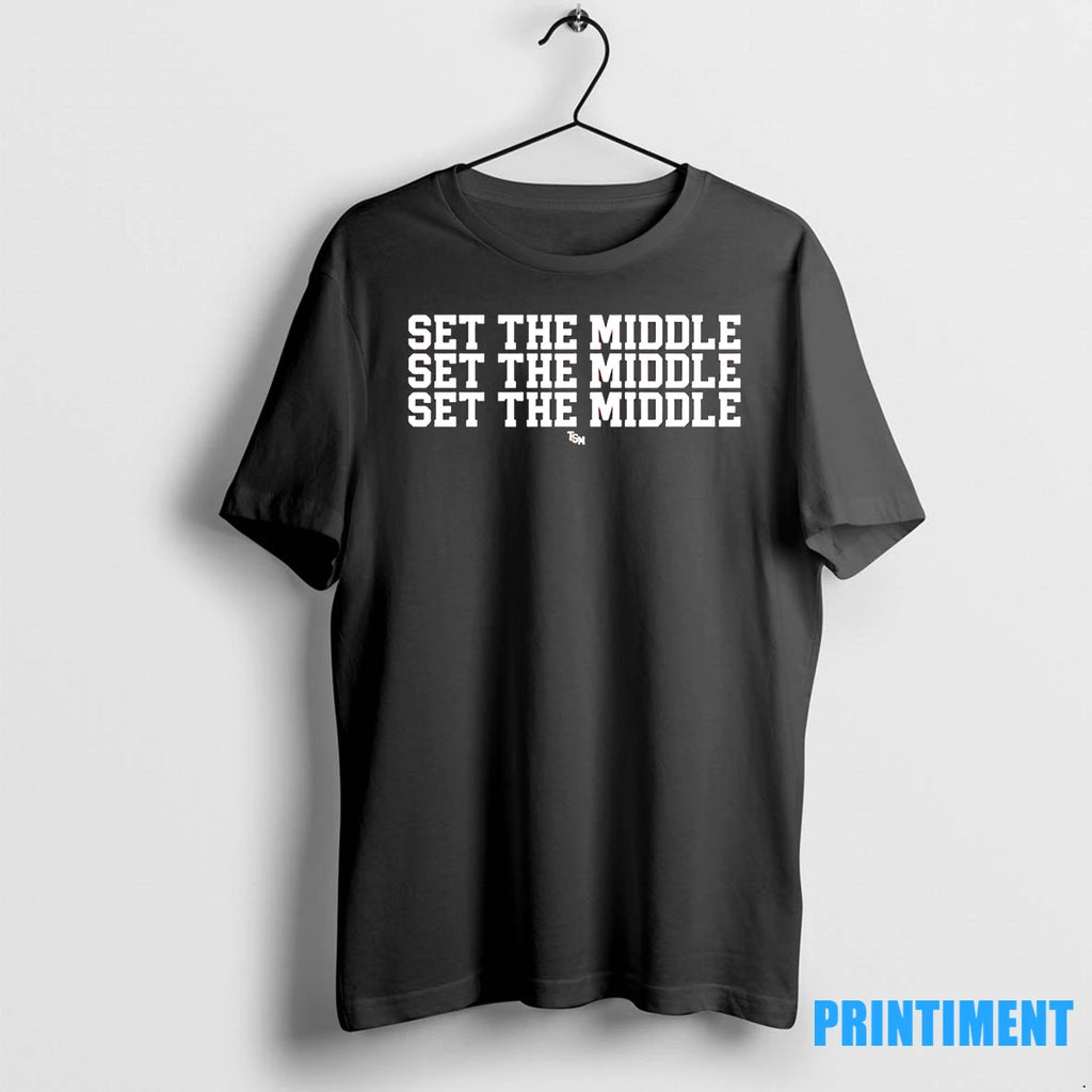 Set The Middle Set The Middle Set The Middle Tshirts Sweater
