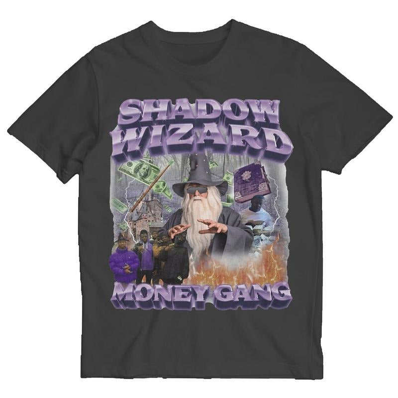 Shadow Wizard Money Gang Shirt, Viral Meme Shirt, Sarcastic Meme Shirts, Ironic Meme t-shirt Hoodie, Sweatshirt