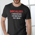 Short sleeve SOCIALIST, A PERSON THAT WANTS EVERYTHING EXCEPT YOUR JOB T-Shirts, Hoodie, Sweatshirt | PureTeeCo.com