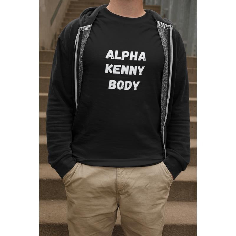 Short sleeve shirt, ALPHA KENNY BODY, Joke. Hoodie, Sweatshirt | PureTeeCo.com