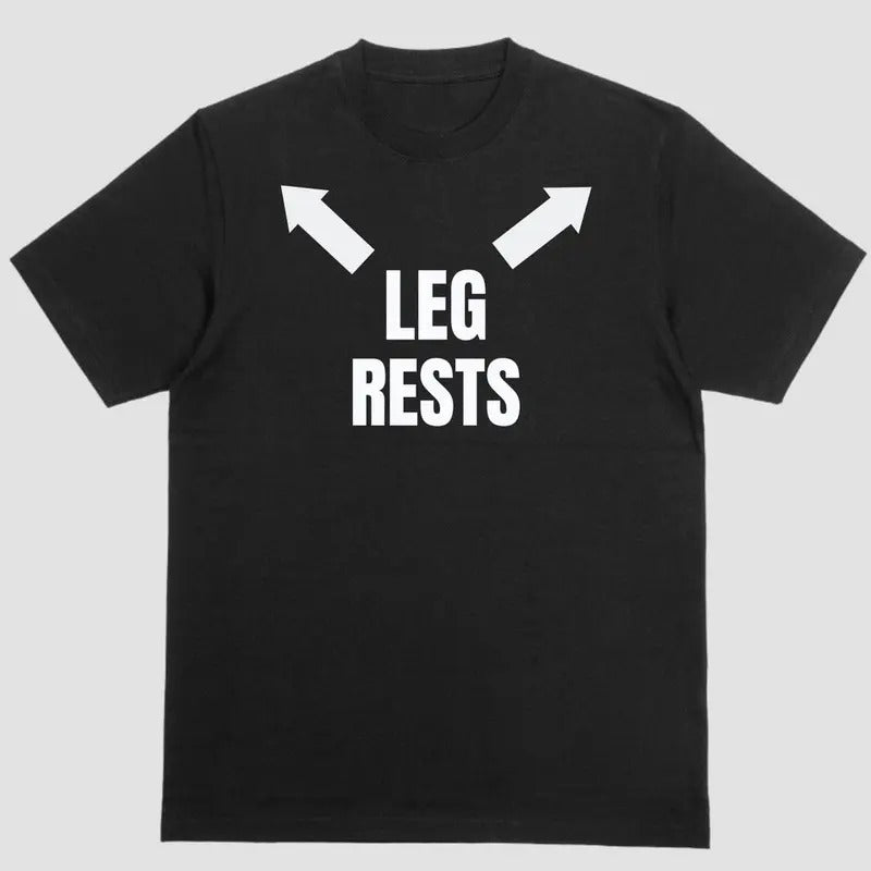 Short sleeve shirt, LEG RESTS Hoodie, Sweatshirt | PureTeeCo.com
