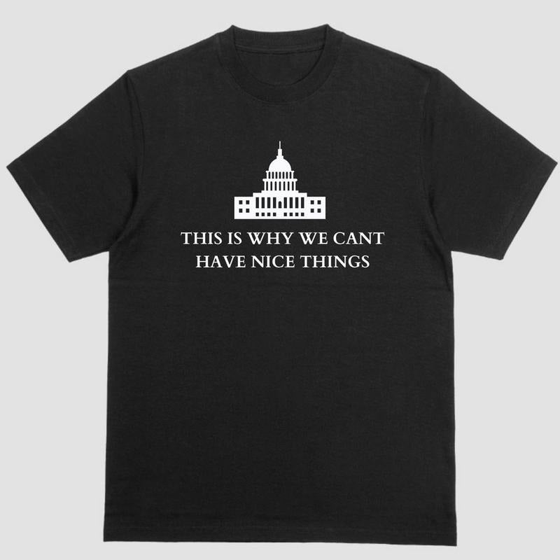 Short sleeve shirt, THIS IS WHY WE CANT HAVE NICE THINGS Hoodie, Sweatshirt | PureTeeCo.com