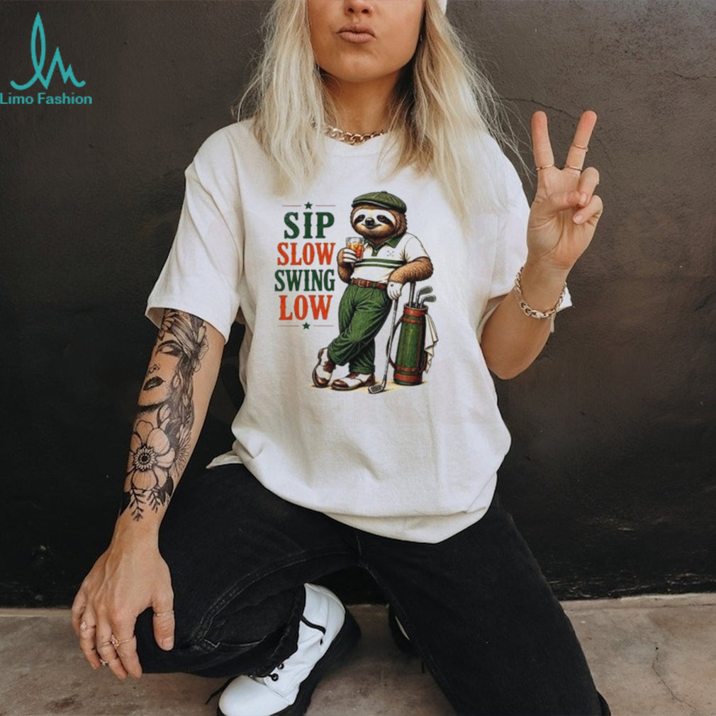 Sip Slow Swing Low Sloth Golfing Funny Cartoon shirt