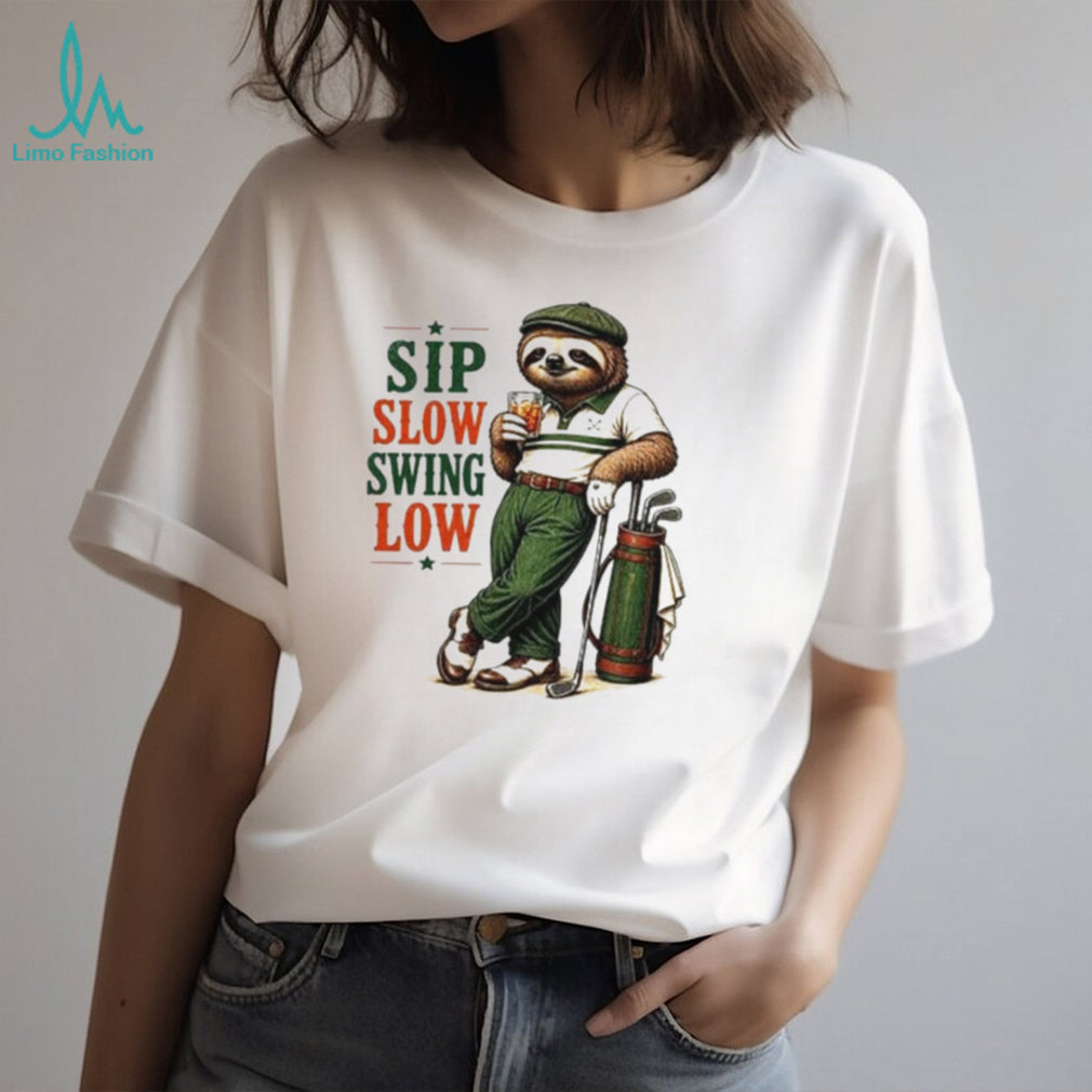 Sip Slow Swing Low Sloth Golfing Funny Cartoon shirt