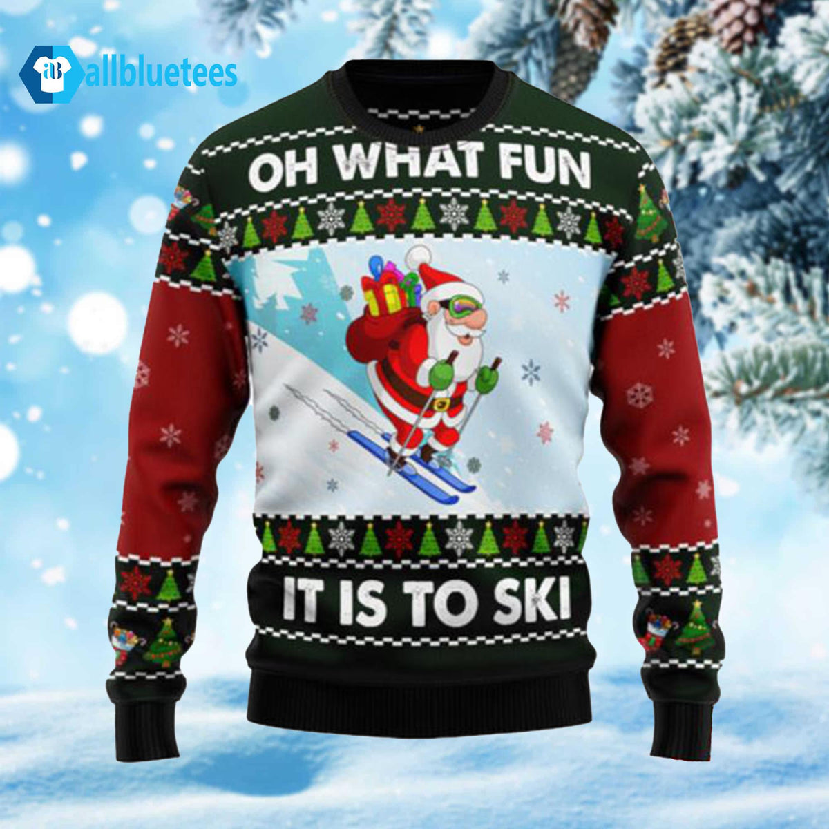 Skiing Oh What Fun It Is To Ski Ugly Christmas Sweater