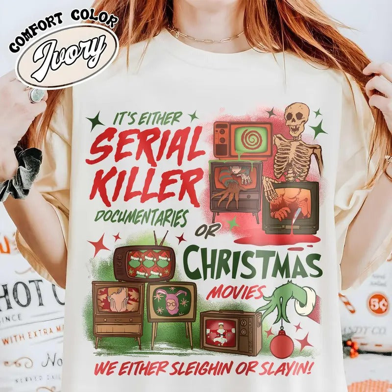 Slaying Or Sleighing Shirt, Horror Christmas Funny Christmas Shirt, Scary Christmas Shirt, Crime Documentaries, Christmas...