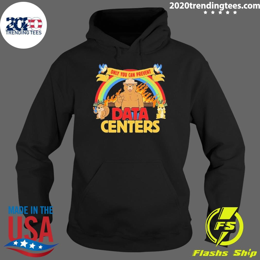 Smokey Bear Only You Can Prevent Data Centers Shirt