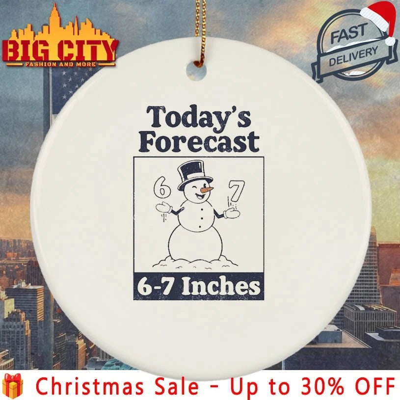 Snowman Today’s Forecast 6-7 Inches shirt