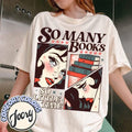 So Many Books So Little Time Shirt, Dark Romance, Funny Reader Book Addict, Book Lover, Spicy Books, Smut Shirt Gift...
