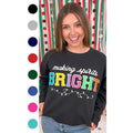 Soft Chenille Making Spirits Bright Sweatshirt T-Shirts, Hoodie | PureTeeCo.com