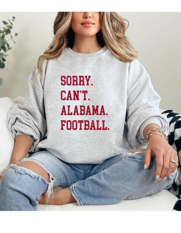 Sorry Can't College Football Sweatshirt T-Shirts, Hoodie | PureTeeCo.com