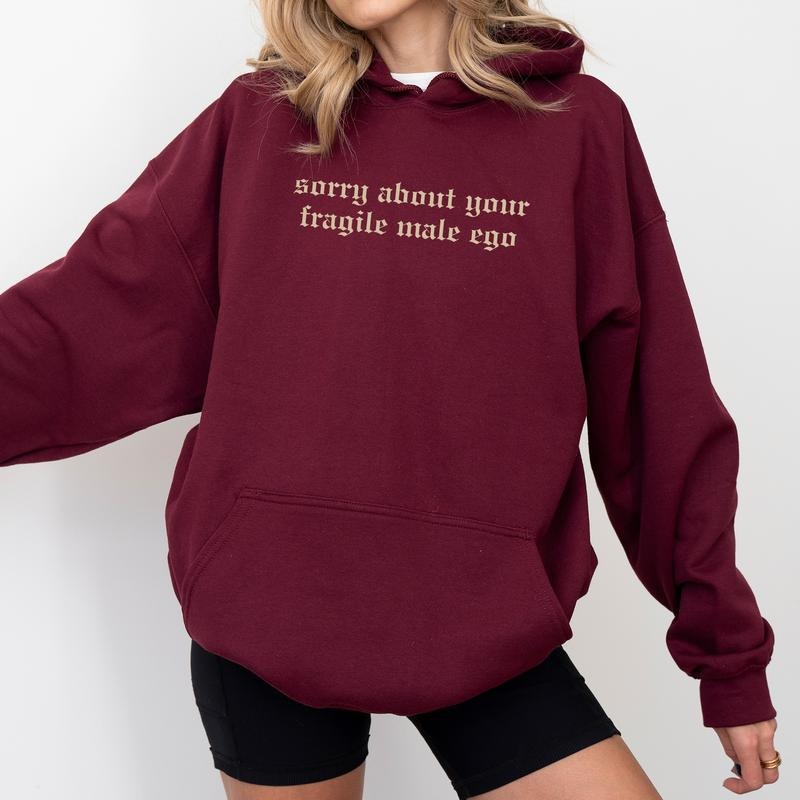 Sorry Retro About Your Fragile Hoodie, Women's Rights Hooded Sweatshirt, Funny Strong Girl Top, Empowerment Women's Tops,...