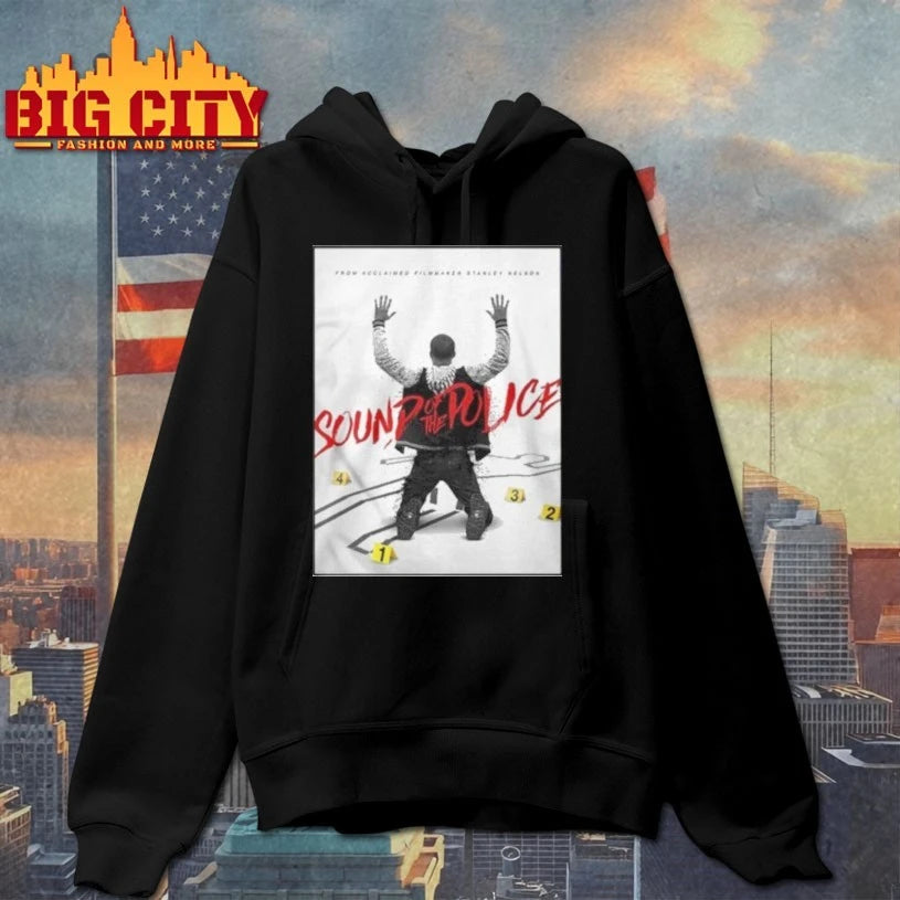 Sound Of The Police Official Poster Movie shirt