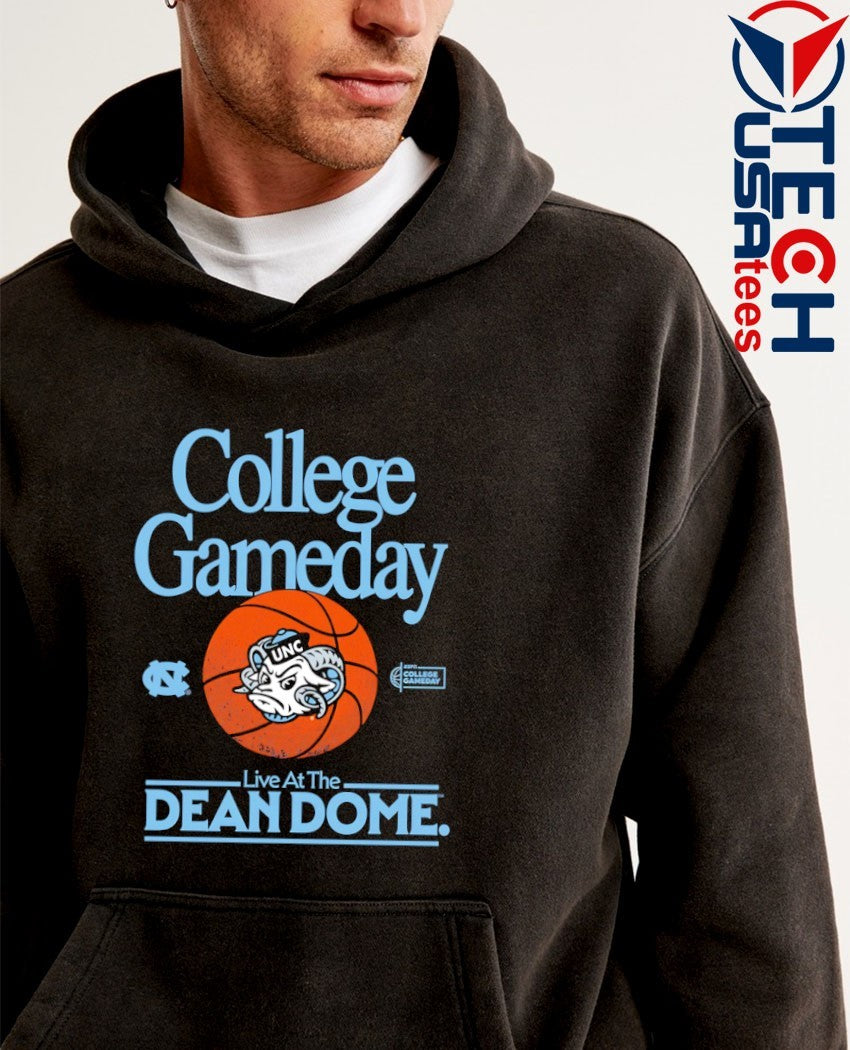 South Carolina Tar Heels College Gameday Live at the Dean Dome shirt